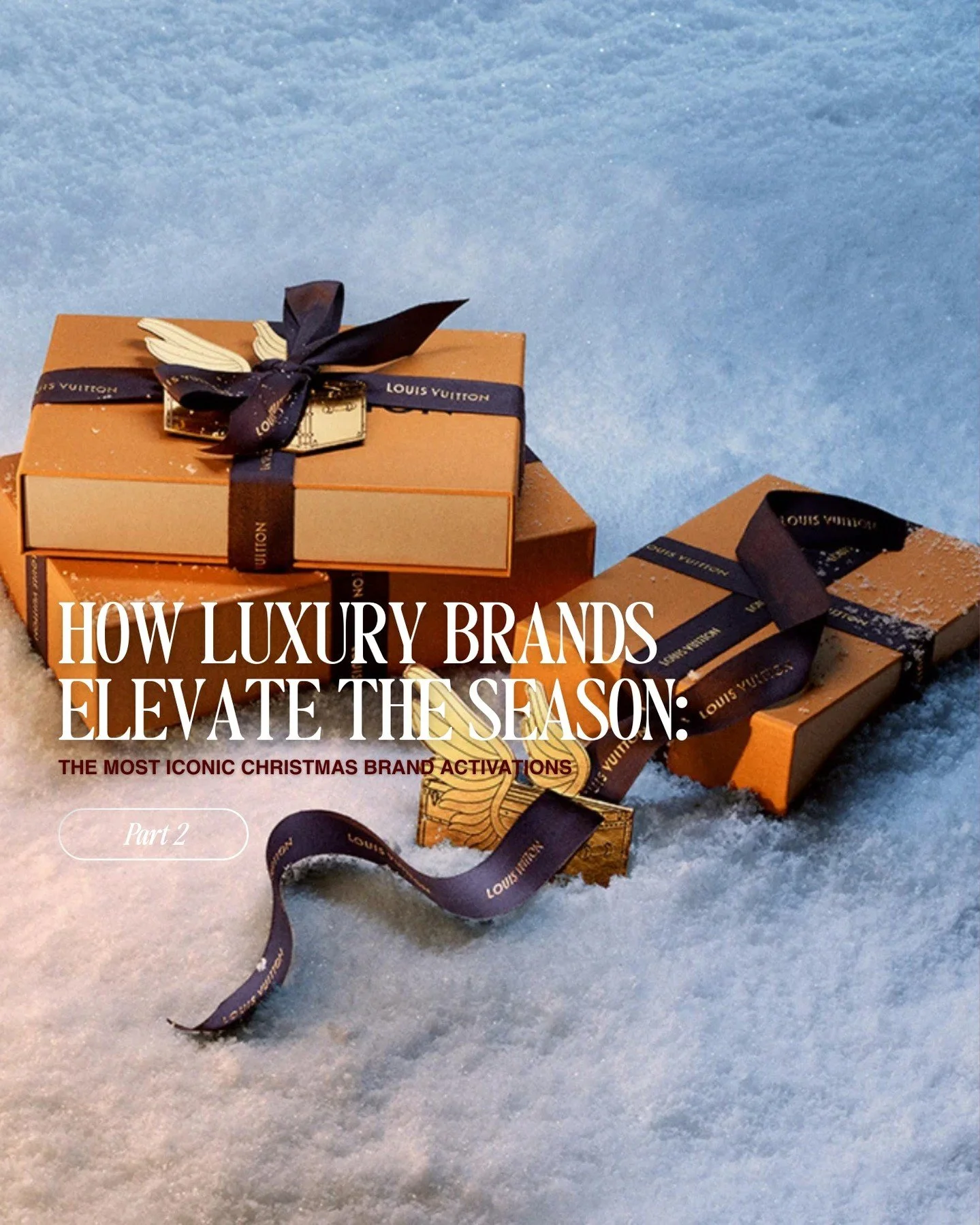 Luxury Christmas Brand Activations | Part II

In luxury marketing, brand activations are not seasonal &ldquo;campaigns.&rdquo; They are strategic brand-building tools designed to compress visibility, desirability, and emotional connection into a limi
