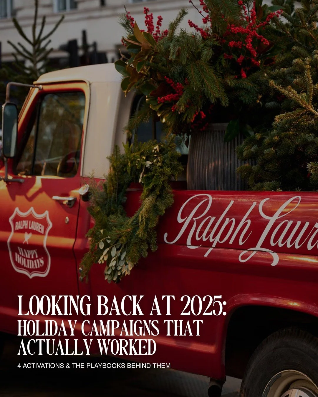 2025&rsquo;s best holiday campaigns didn&rsquo;t just &ldquo;launch&rdquo;, they built worlds.

From Ralph Lauren turning Sloane Square into a festive destination to CHANEL staging a runway in a NYC subway station, the winning formula was clear: plac