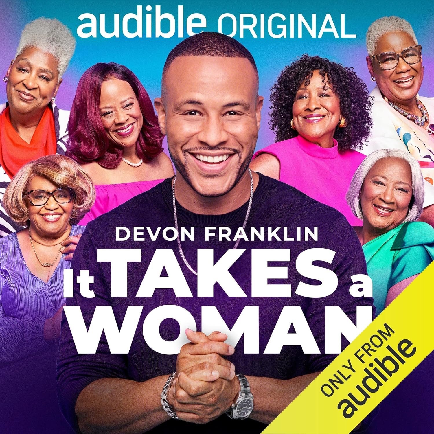 IT TAKES A WOMAN
In Development  -- CBS Studios for Netflix
Scripted drama series. Adapted from DeVon Franklin's acclaimed Audible Original, It Takes a Woman is a deeply personal, multigenerational drama about the extraordinary women who quietly shap