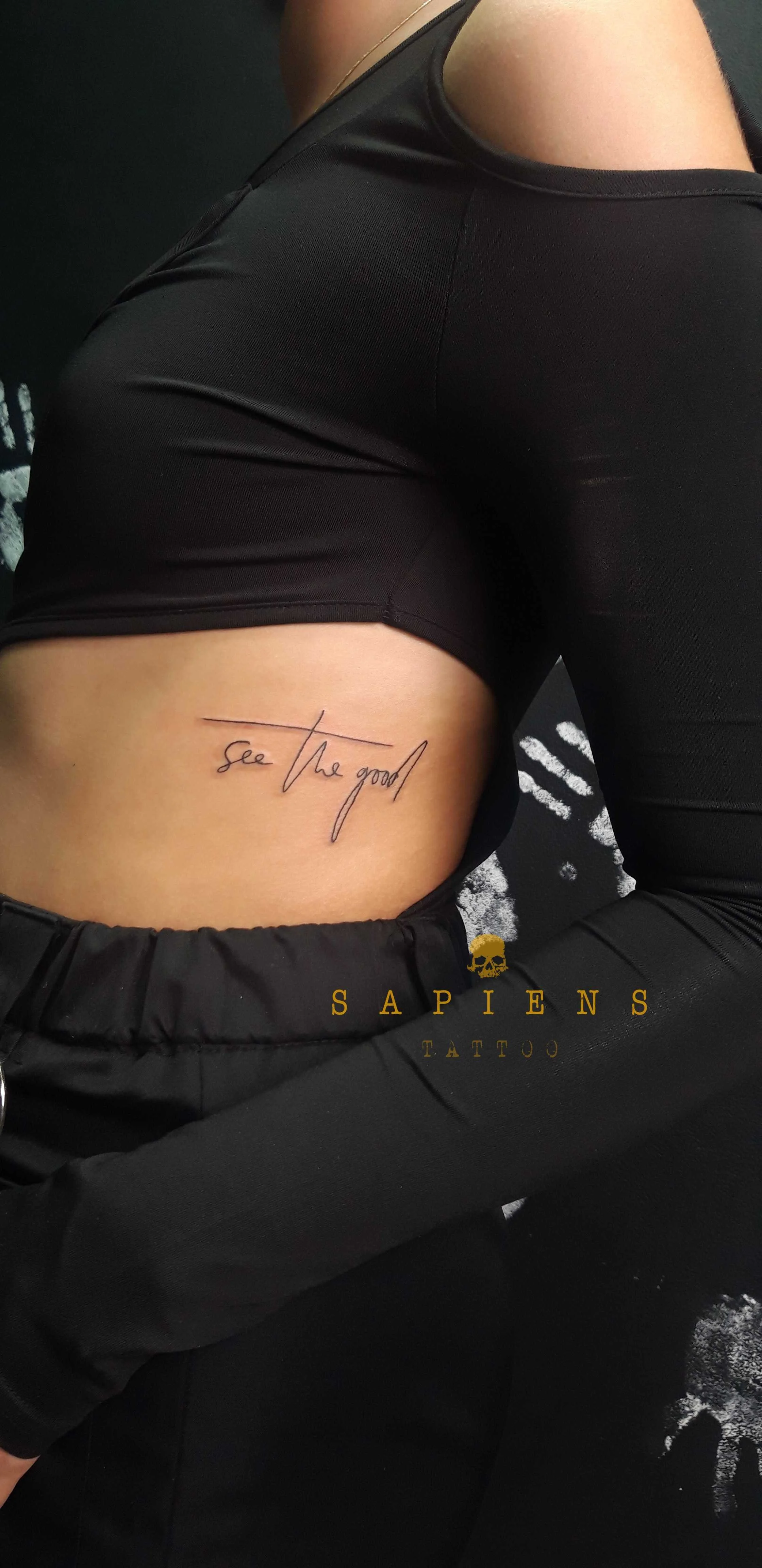 tatuaj scris see the good in limba engleza