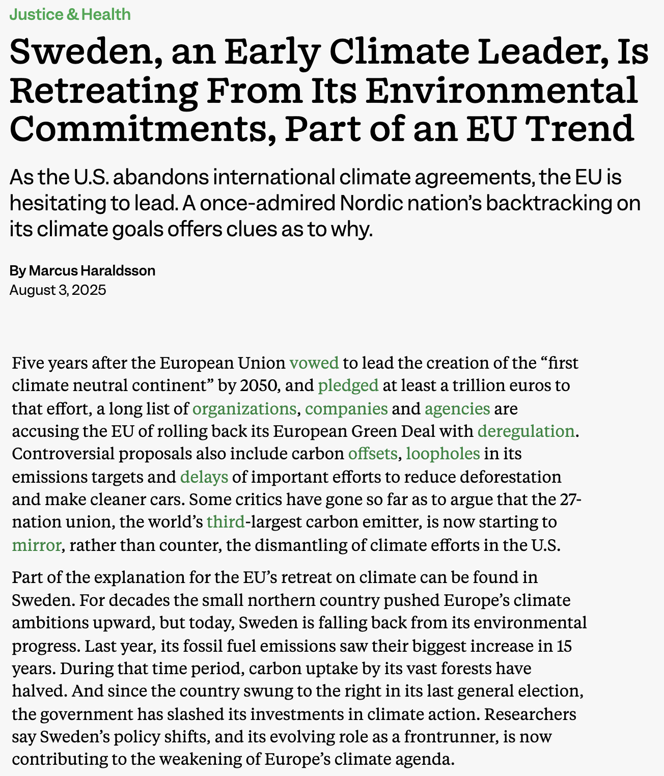 In-depth coverage of Sweden's climate retreat and EU consequences. Inside Climate News, August 2025. Click image for full story