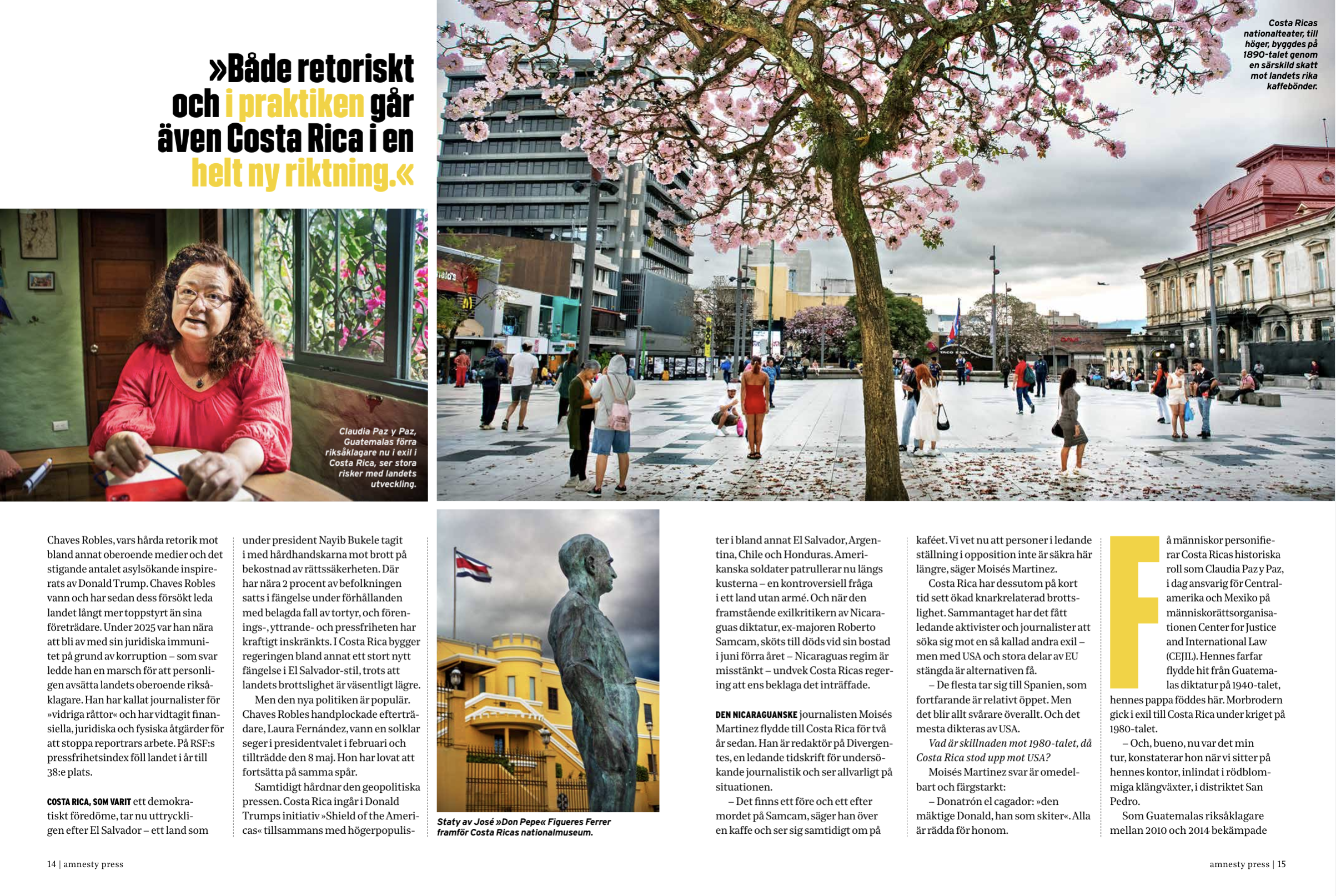 For 80 years, Costa Rica has been a refuge for  human rights defenders. The role is now changing. Cover story for Amnesty Press, Sweden, June 2026. Click image for link.