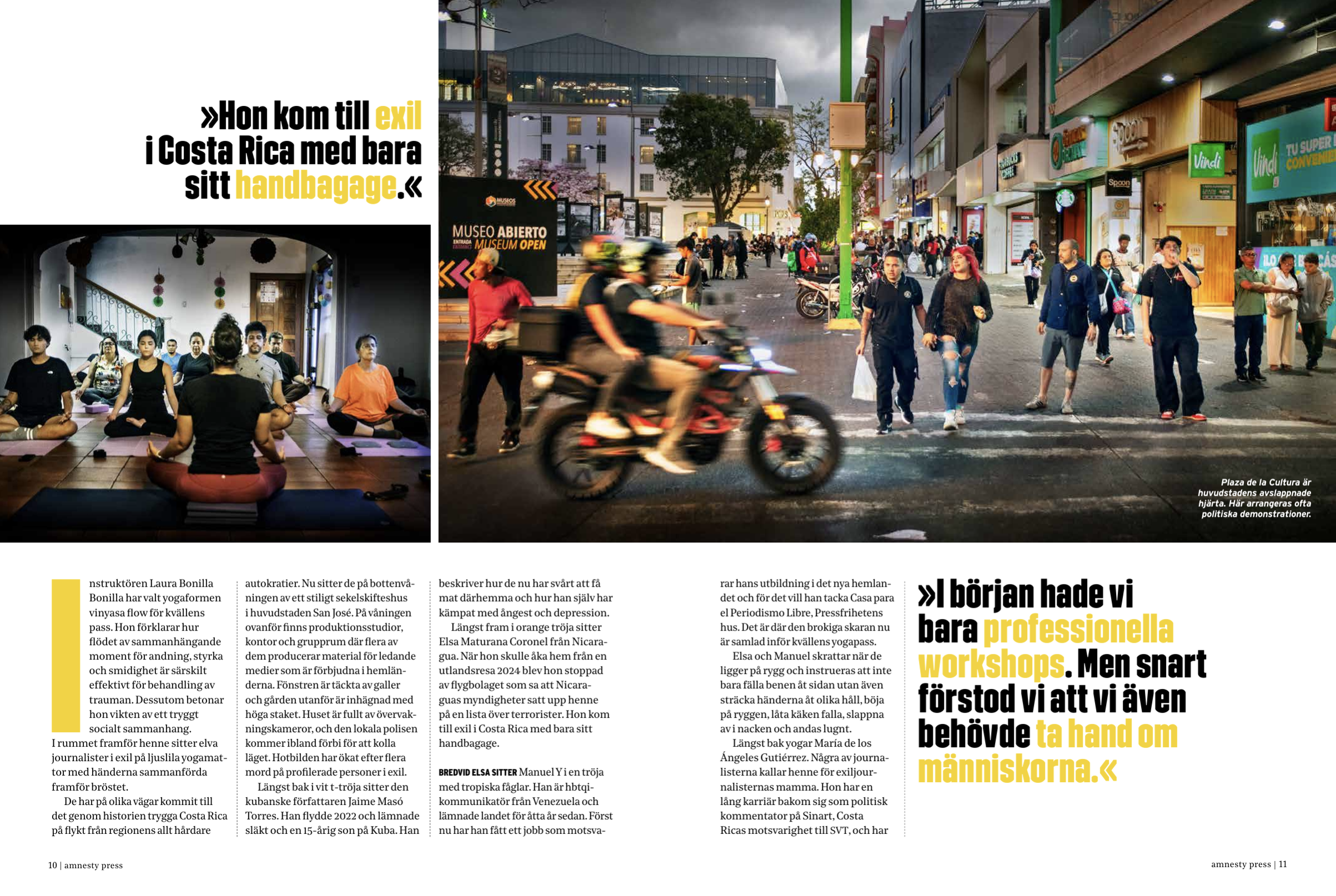 For 80 years, Costa Rica has been a refuge for  human rights defenders. The role is now changing. Cover story for Amnesty Press, Sweden, June 2026. Click image for link.