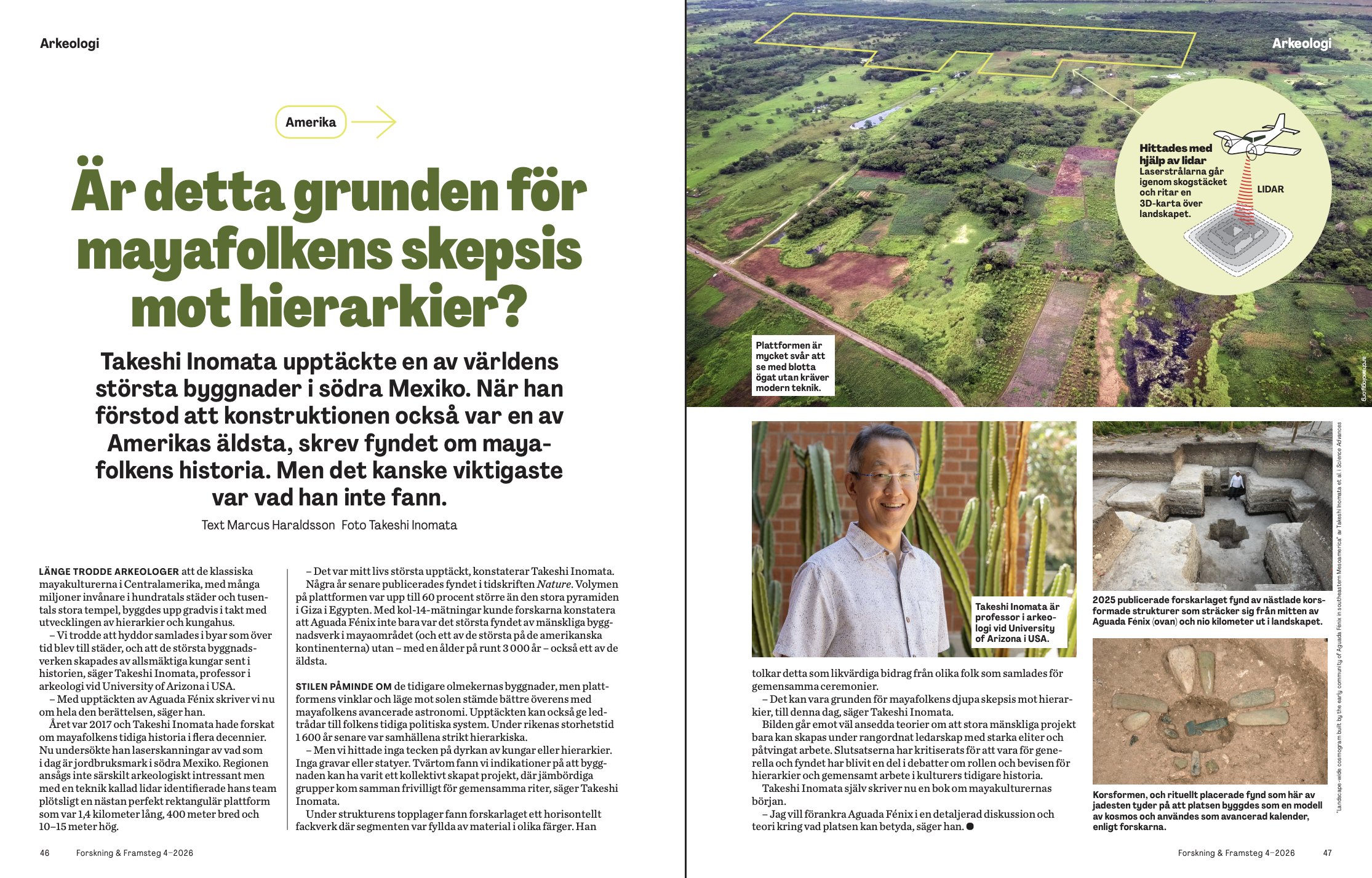 Aguada Fénix, a huge history changing Maya discovery in southern Mexico + 5 related finds. Forskning & Framsteg, 4/2026, May 2026.