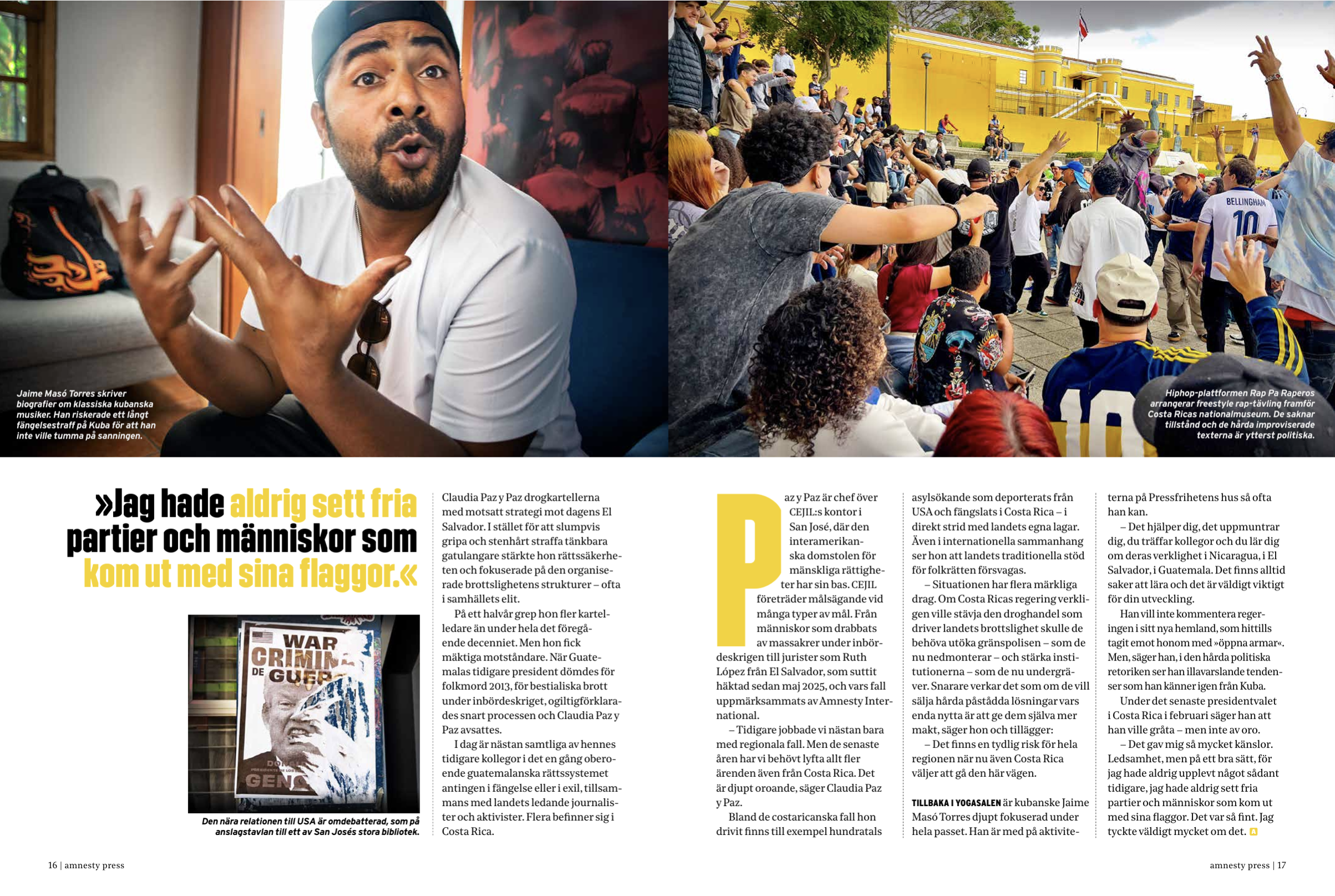 For 80 years, Costa Rica has been a refuge for  human rights defenders. The role is now changing. Cover story for Amnesty Press, Sweden, June 2026. Click image for link.