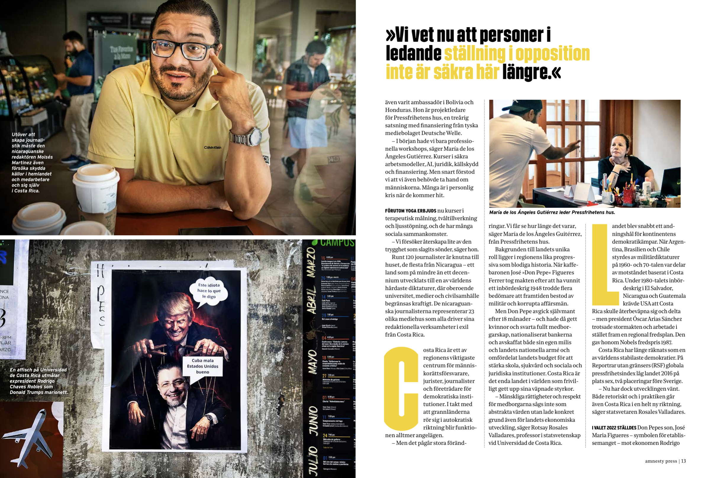 For 80 years, Costa Rica has been a refuge for  human rights defenders. The role is now changing. Cover story for Amnesty Press, Sweden, June 2026. Click image for link.