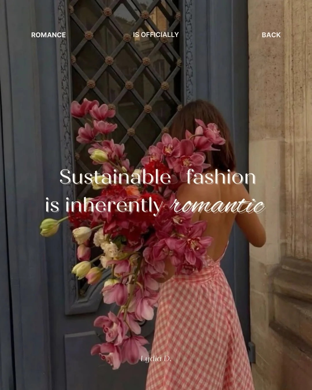 The romance of sustainable fashion 👄

Tagging some of my favorite sustainable fashion brands 💌 share the love and give them a follow ! 

xx Lydia