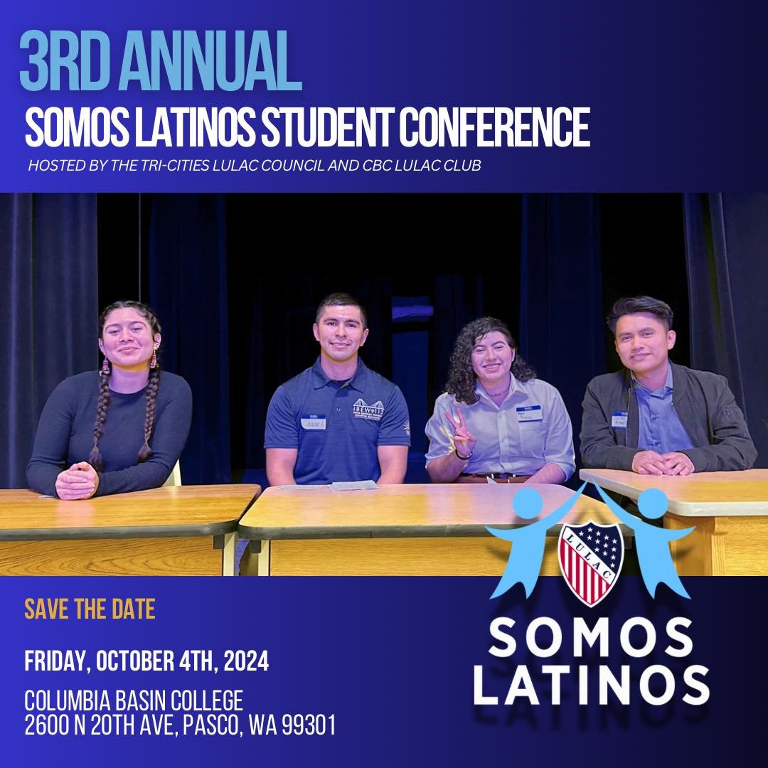 Save the Date for our 3rd Annual Somos Latinos Student Conference: Friday, October 4th 2024 at Columbia Basin College. Tailored for junior and senior high school students from local districts. 

Join us for thought provoking discussions on:
📚 Higher