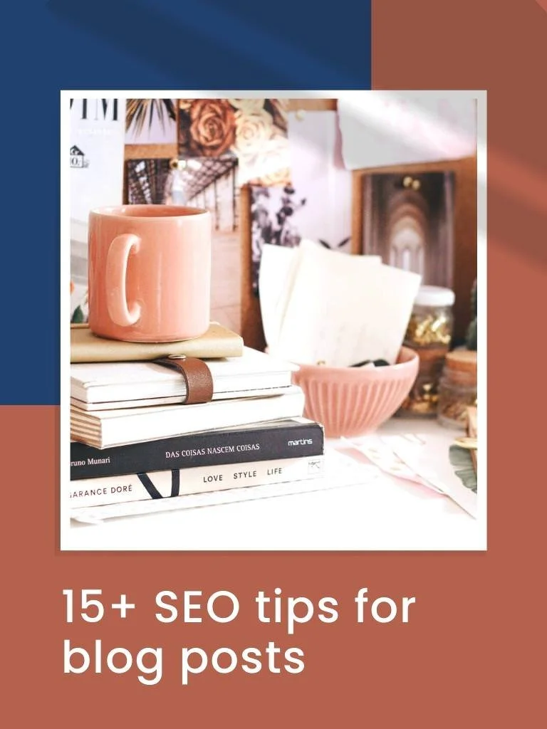 15+ SEO Tips for Blog Posts
