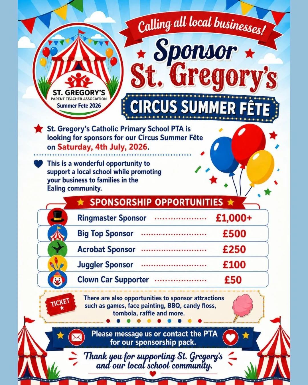 St. Gregory&rsquo;s Catholic Primary School PTA is excited to invite our local community to our Circus Summer F&ecirc;te on Saturday, 4th July 2026.

It promises to be a fun-filled day for families, friends and neighbours, with games, face painting, 