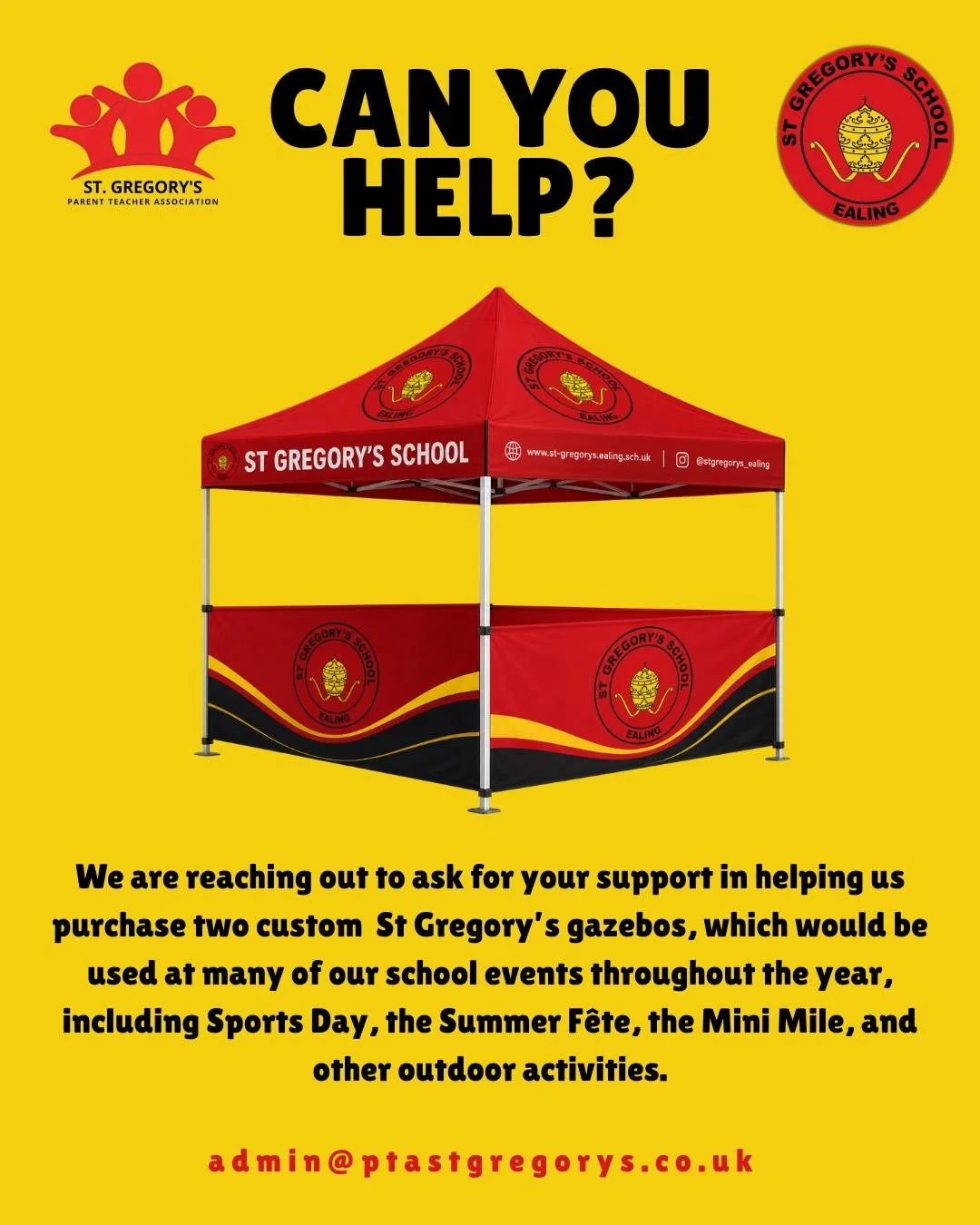 Can You Help Our School?

We&rsquo;re hoping to add two branded gazebos to represent St Gregory&rsquo;s School at outdoor events throughout the year, from sports days and summer fairs to community celebrations and local events.

These gazebos will he