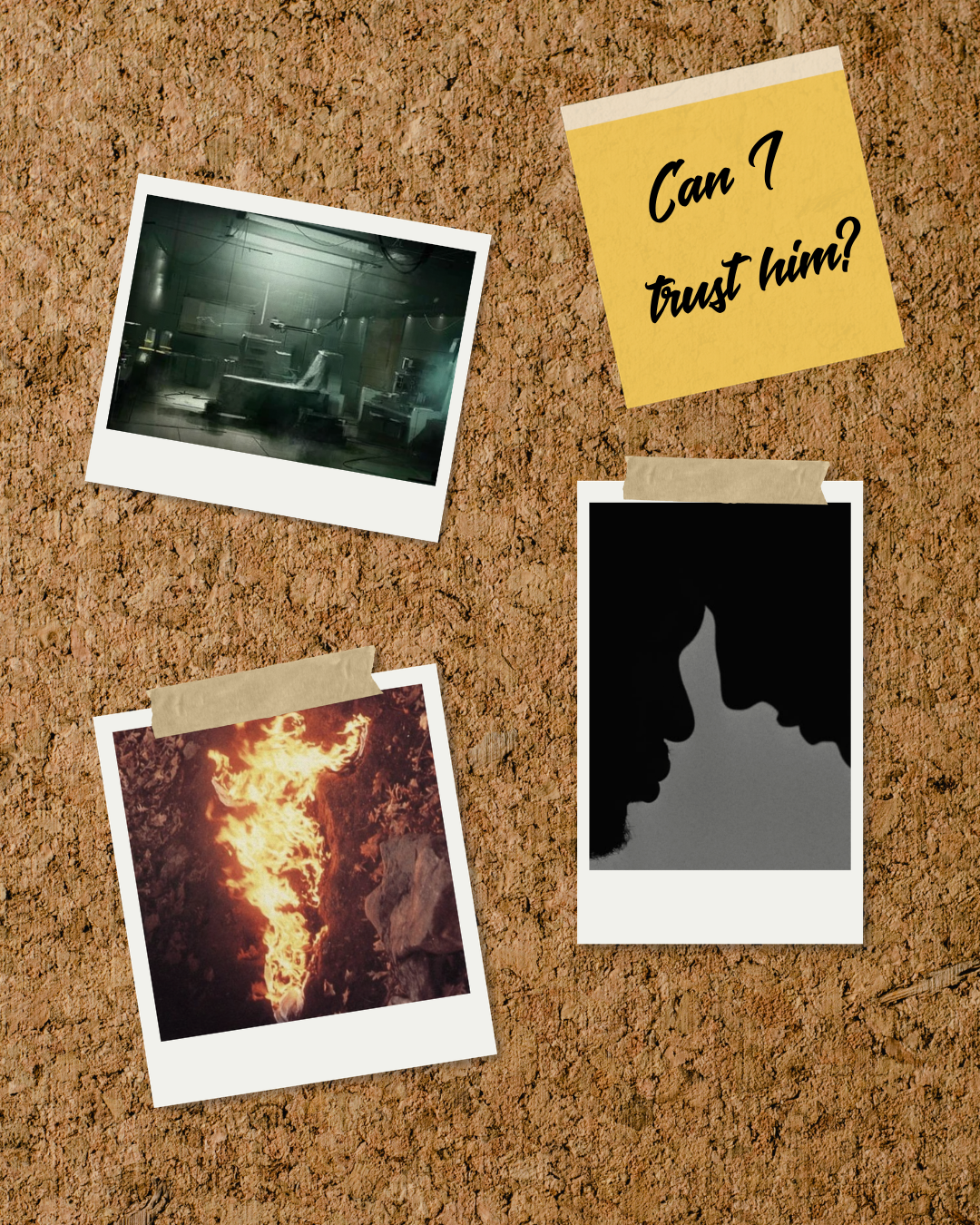 Image shows a corkboard with a photo of two men about to kiss, a government lab, a person on fire, and the handwritten words "can I trust him?"