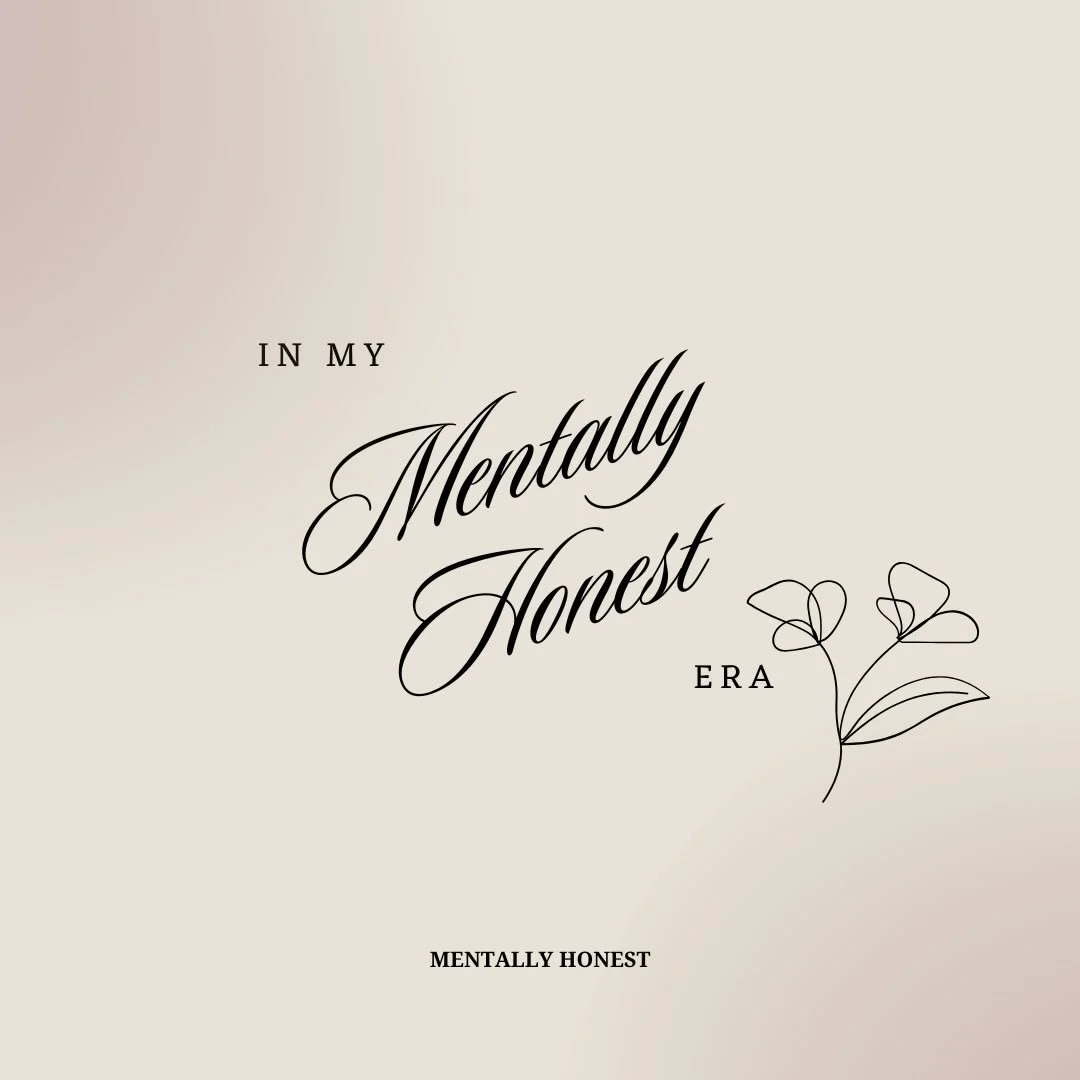 You are in your mentally honest era. 

Approaching yourself with truth, compassion, and curiosity, knowing that honesty is a form of self-care. 

𝓢𝓪𝓵𝓵𝔂 𝓓𝓮𝓵 𝓥𝓮𝓬𝓬𝓱𝓲𝓸

WWW.MENTALLYHONEST.COM
 📍  𝐂𝐀 &amp; 𝐍𝐕

#MentallyHonest #LMFT #Me