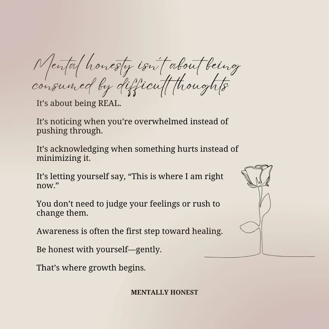 Being mentally honest means giving yourself permission to tell the truth&mdash;without judgment.
Growth doesn&rsquo;t start with forcing change.
It starts with awareness. 🌱

-𝓢𝓪𝓵𝓵𝔂 𝓓𝓮𝓵 𝓥𝓮𝓬𝓬𝓱𝓲𝓸

WWW.MENTALLYHONEST.COM

📍&nbsp;&nbsp;𝐂