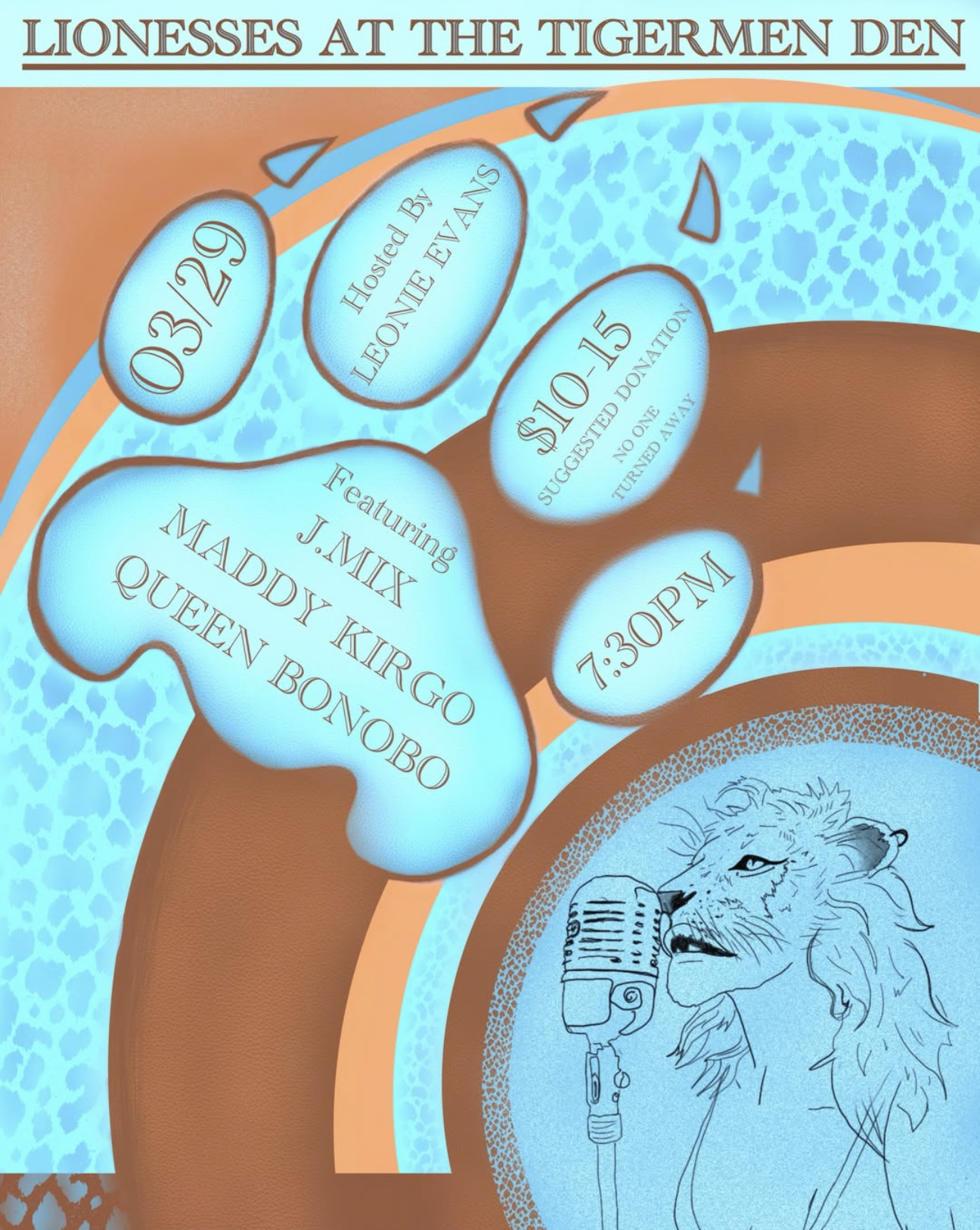 Lionesses at the Tigermen Den