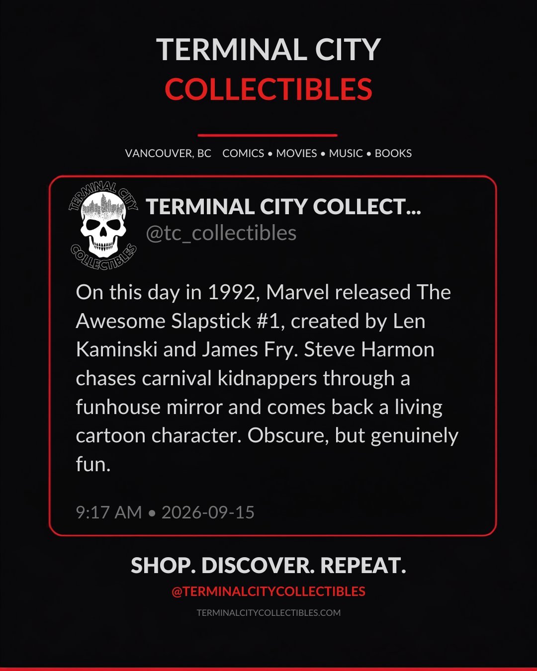 On this day in 1992, Marvel released The Awesome Slapstick #1 (Len Kaminski, James Fry). Steve Harmon chases carnival kidnappers through a funhouse mirror and comes out the other side as a living cartoon character. One of the weirder corners of the M