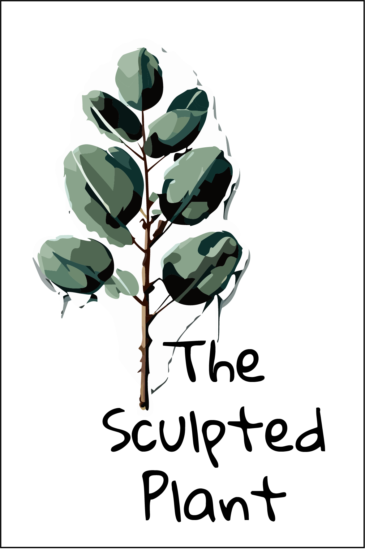 The Sculpted Plant