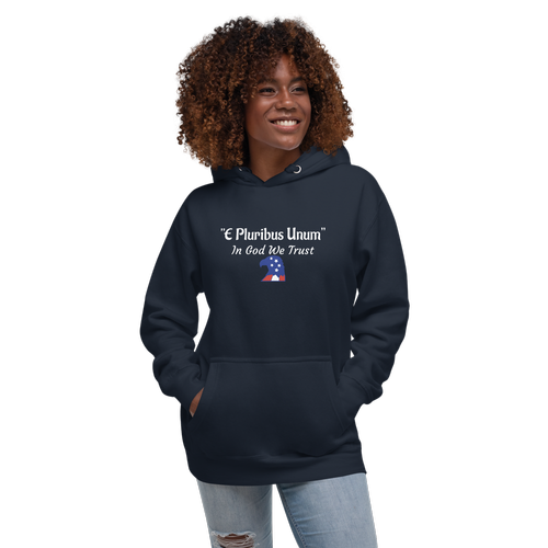 Person wearing a navy hoodie with 'E Pluribus Unum' and 'In God We Trust' text and American flag graphic. The national mottos of the United States.