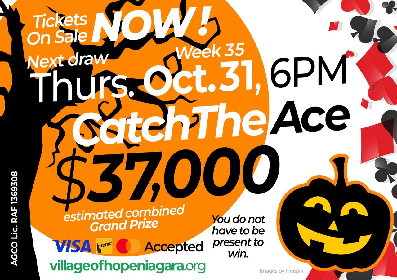 Week 35 of Village of Hope Niagara's Catch The ACE Thursday October 31
