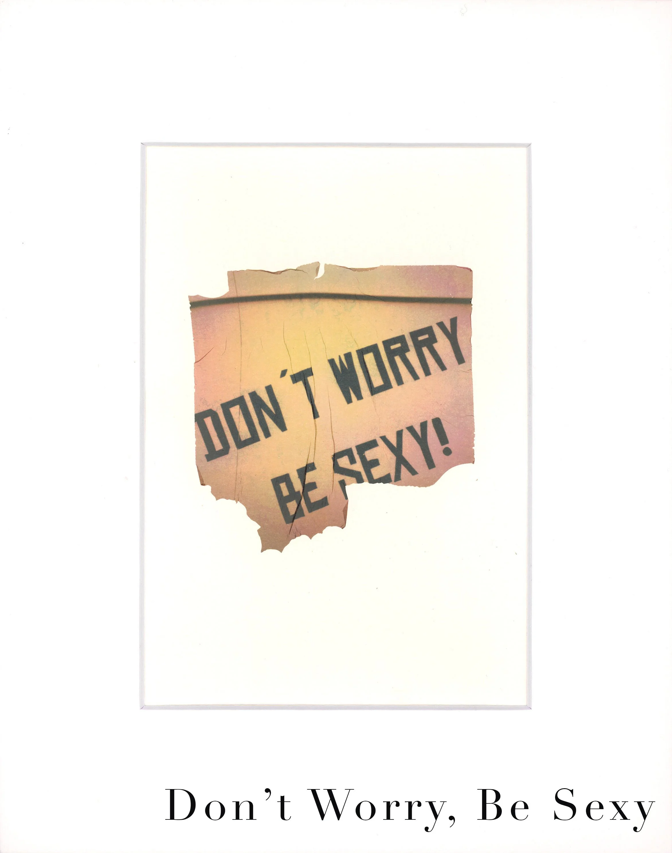 EmulsionTransfer - Don't Worry, Be Sexy copy.jpg