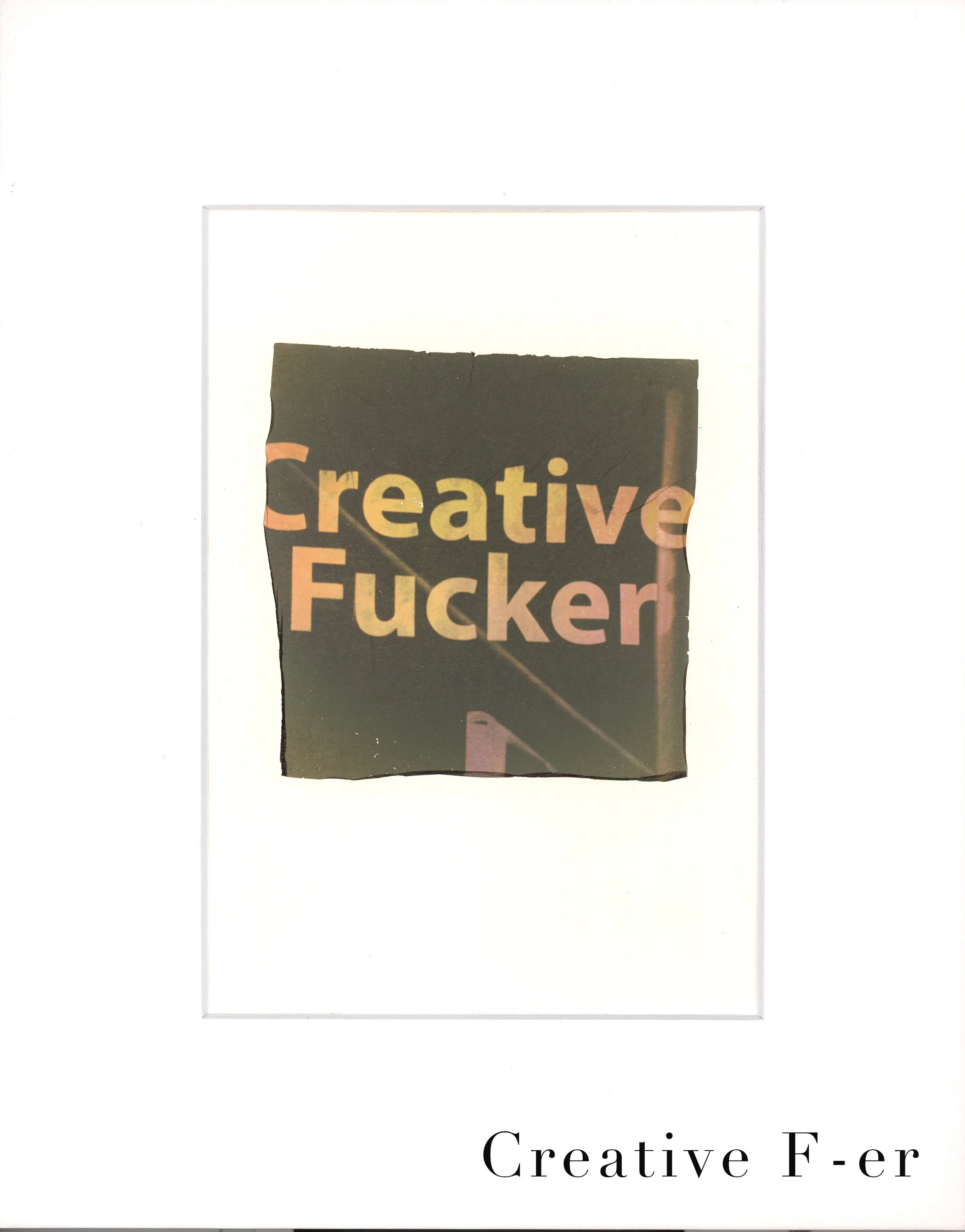 EmulsionTransfer - Creative F-er copy.jpg