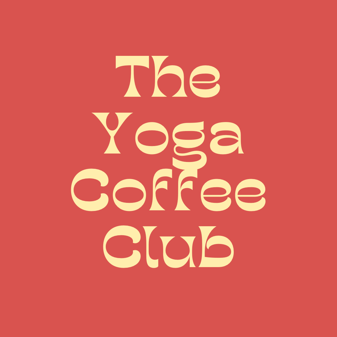 THE YOGA COFFEE CLUB