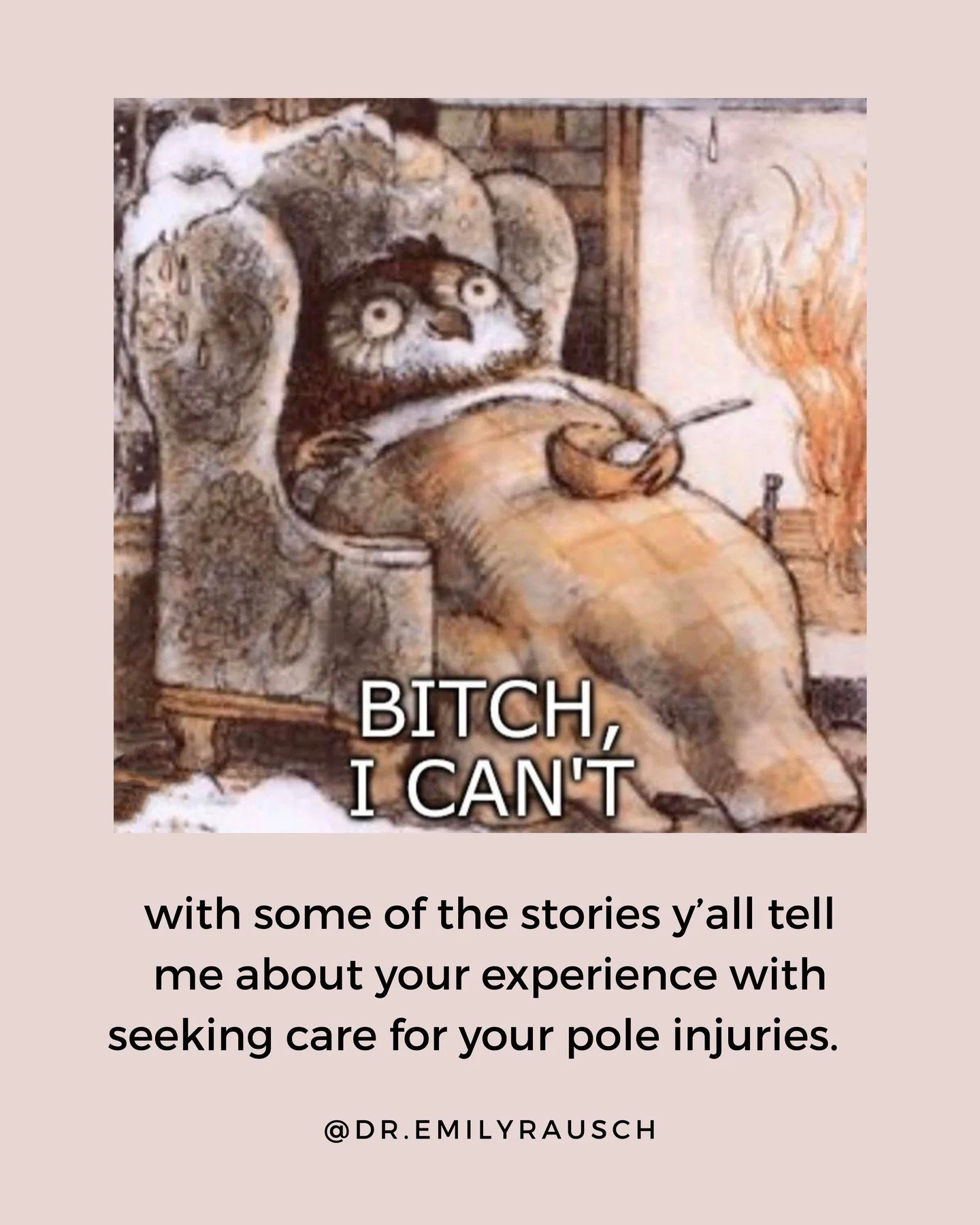 How so many pole dancers have the most chaotic ass stories about seeking care for their injuries has me all the way f*cked up. 

Pole dancers deserve to work with providers who understand what they are asking their bodies to do and who understand bas