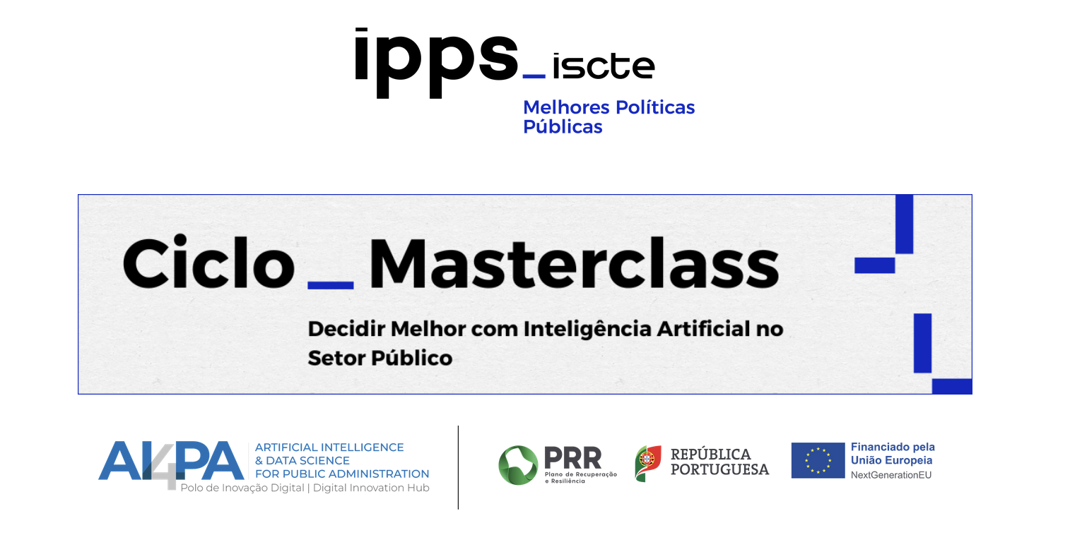 CoLABOR vai dinamizar duas ações de formação no Ciclo de Masterclasses IPPS-Iscte “Decidir Melhor com Inteligência Artificial no Setor Público”