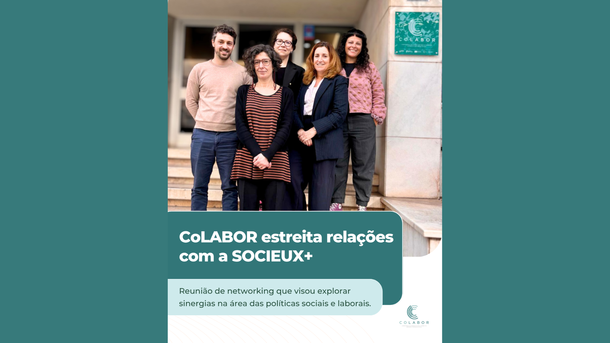 CoLABOR estreita relações com a SOCIEUX+