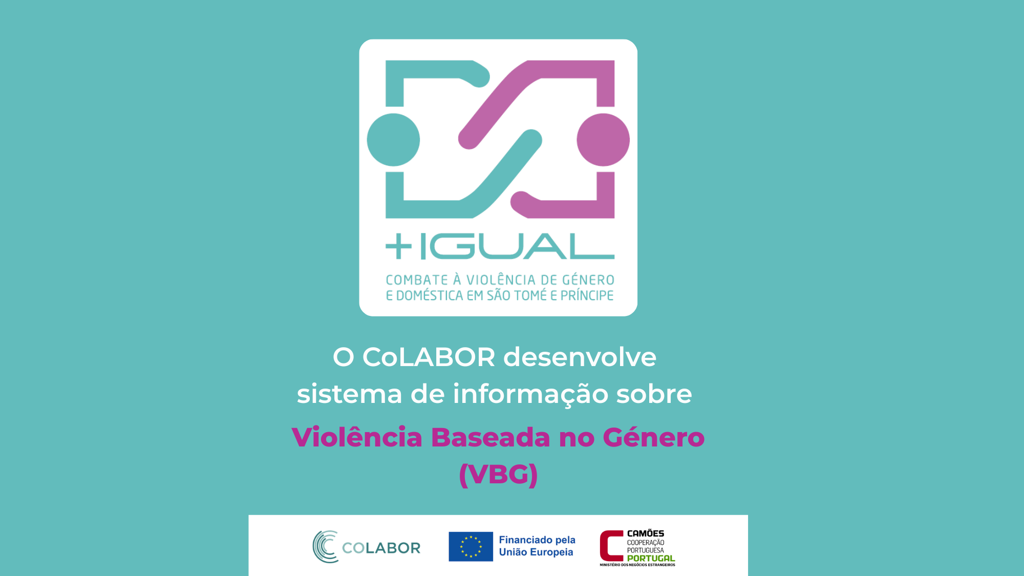 CoLABOR is participating in an international project to combat gender-based and domestic violence in São Tomé and Príncipe
