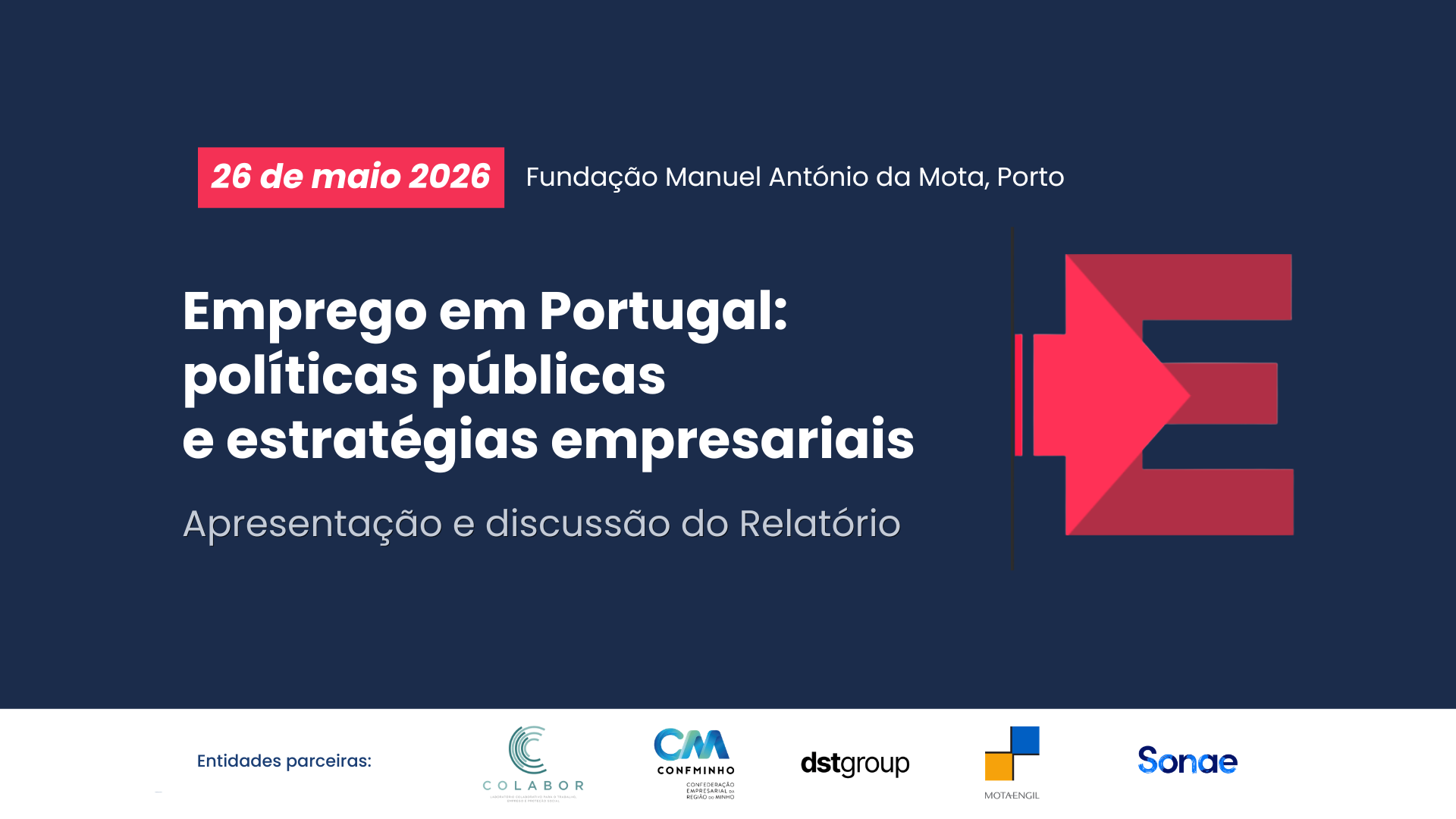Apresentação e debate do Relatório Emprego em Portugal: Políticas Públicas e Estratégias Empresariais