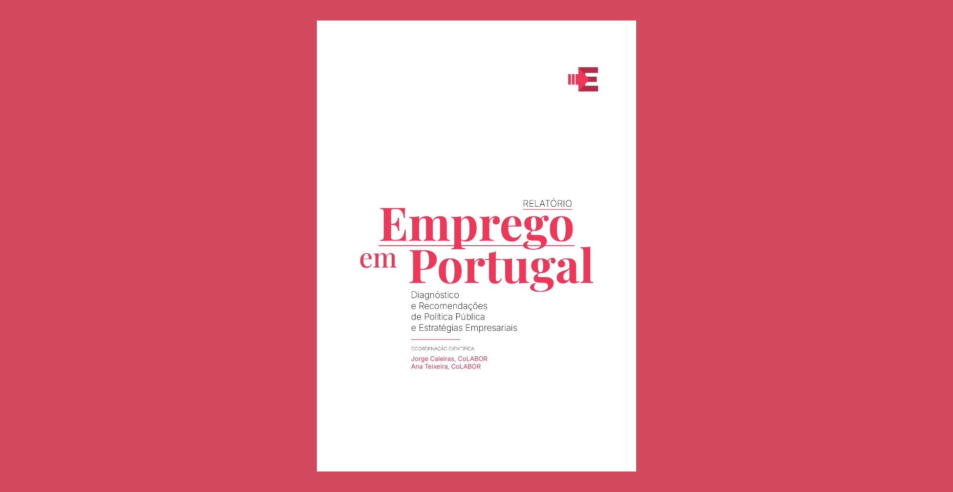 CoLABOR e empresas associadas apresentam diagnóstico conjunto sobre o mercado de trabalho em Portugal