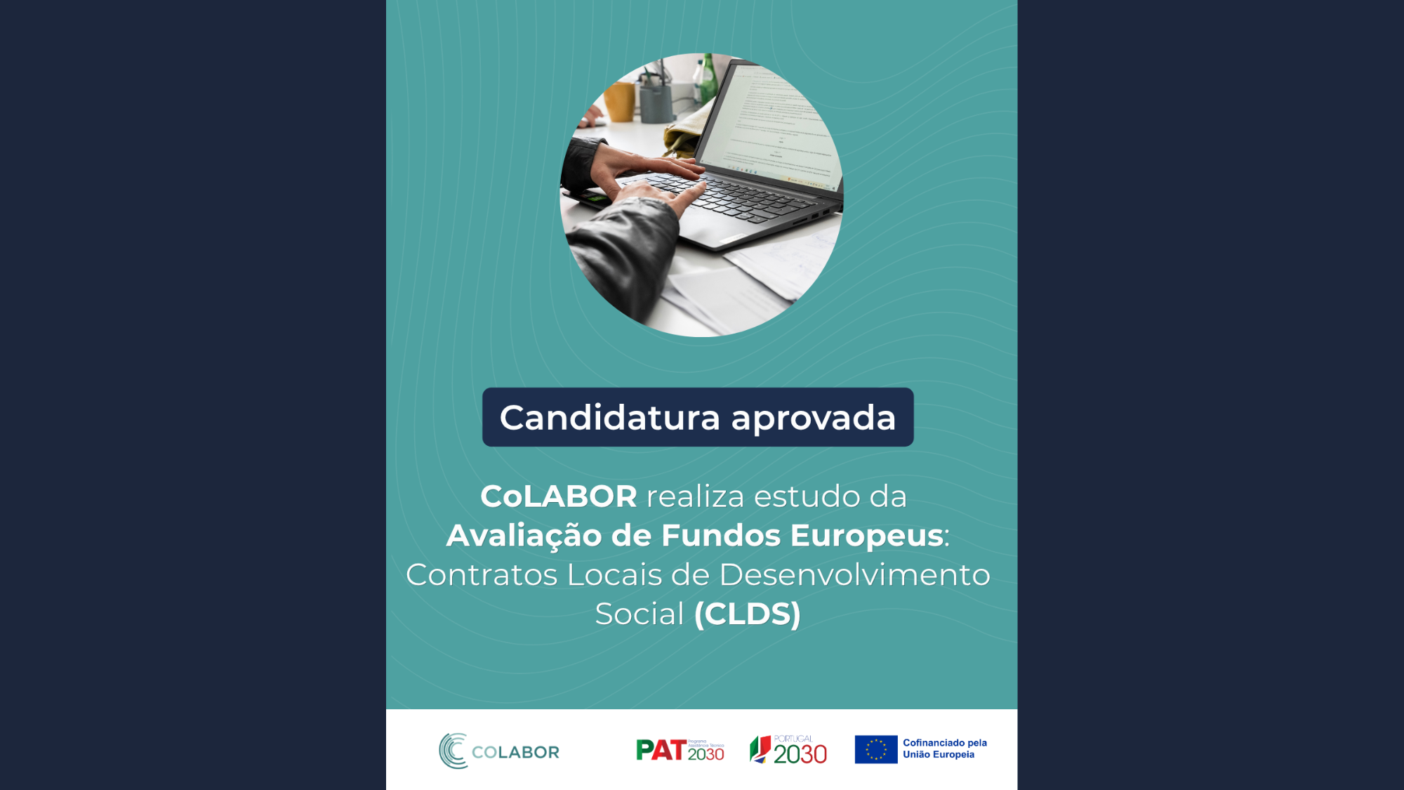 CoLABOR realiza avaliação dos Contratos Locais de Desenvolvimento Social (CLDS)