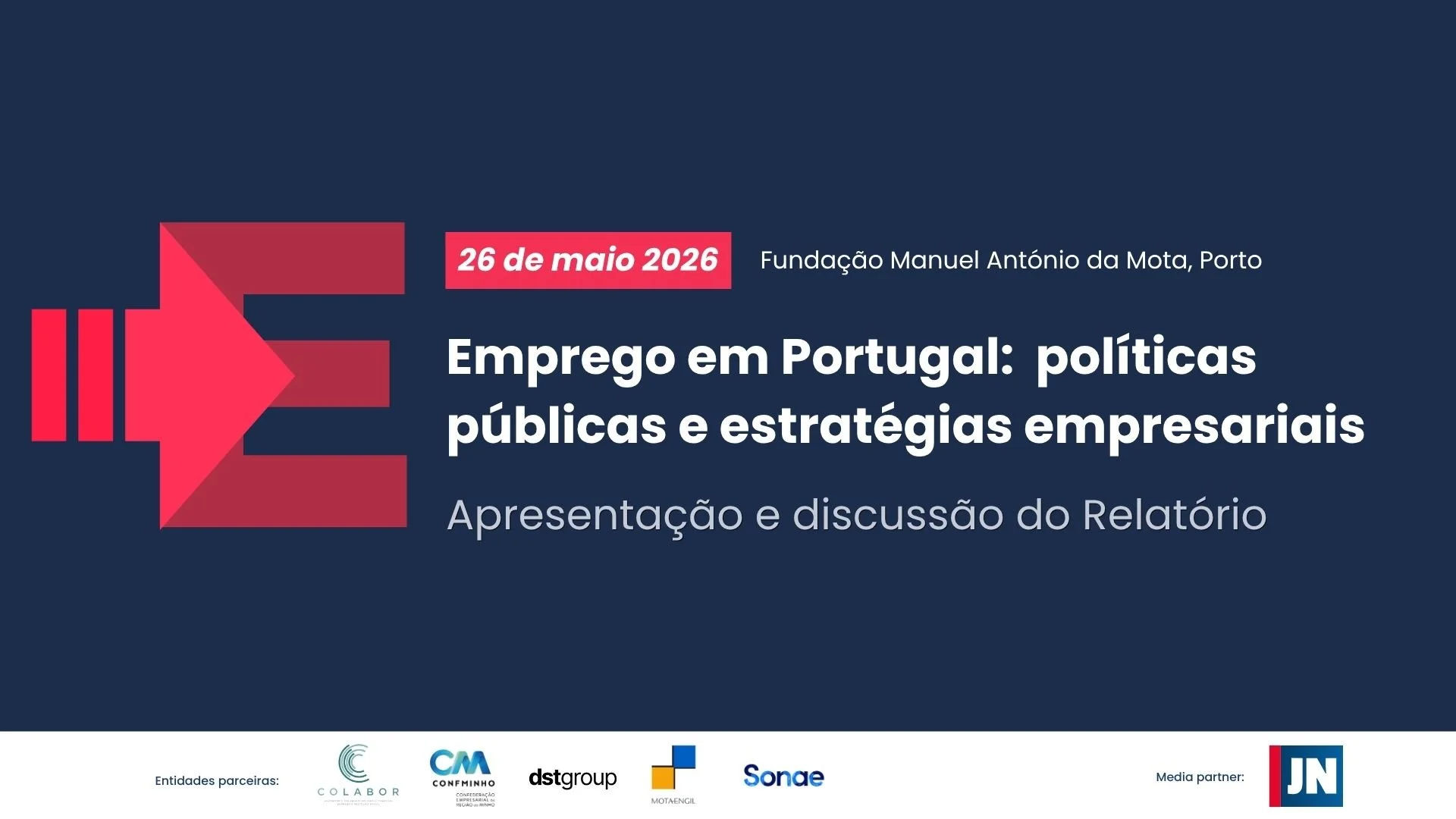 Apresentação e debate do Relatório Emprego em Portugal: Políticas Públicas e Estratégias Empresariais