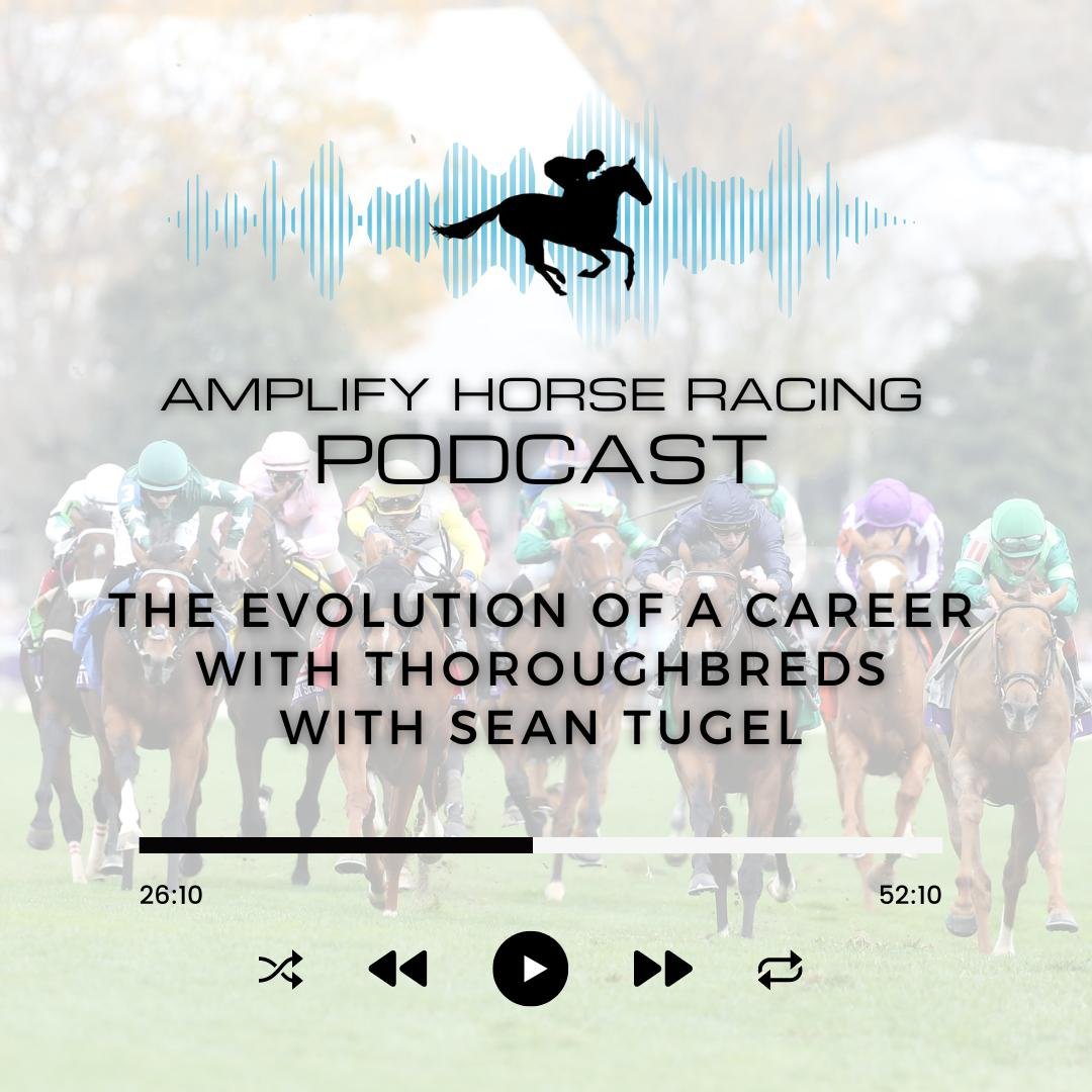 🎙 NEW PODCAST ALERT 🎙

In this episode, we are joined by Sean Tugel, Vice President of Bloodstock at Eclipse Thoroughbred Partners. Sean discusses how gaining and maintaining hands-on experience with horses can help you in people-facing roles, the 