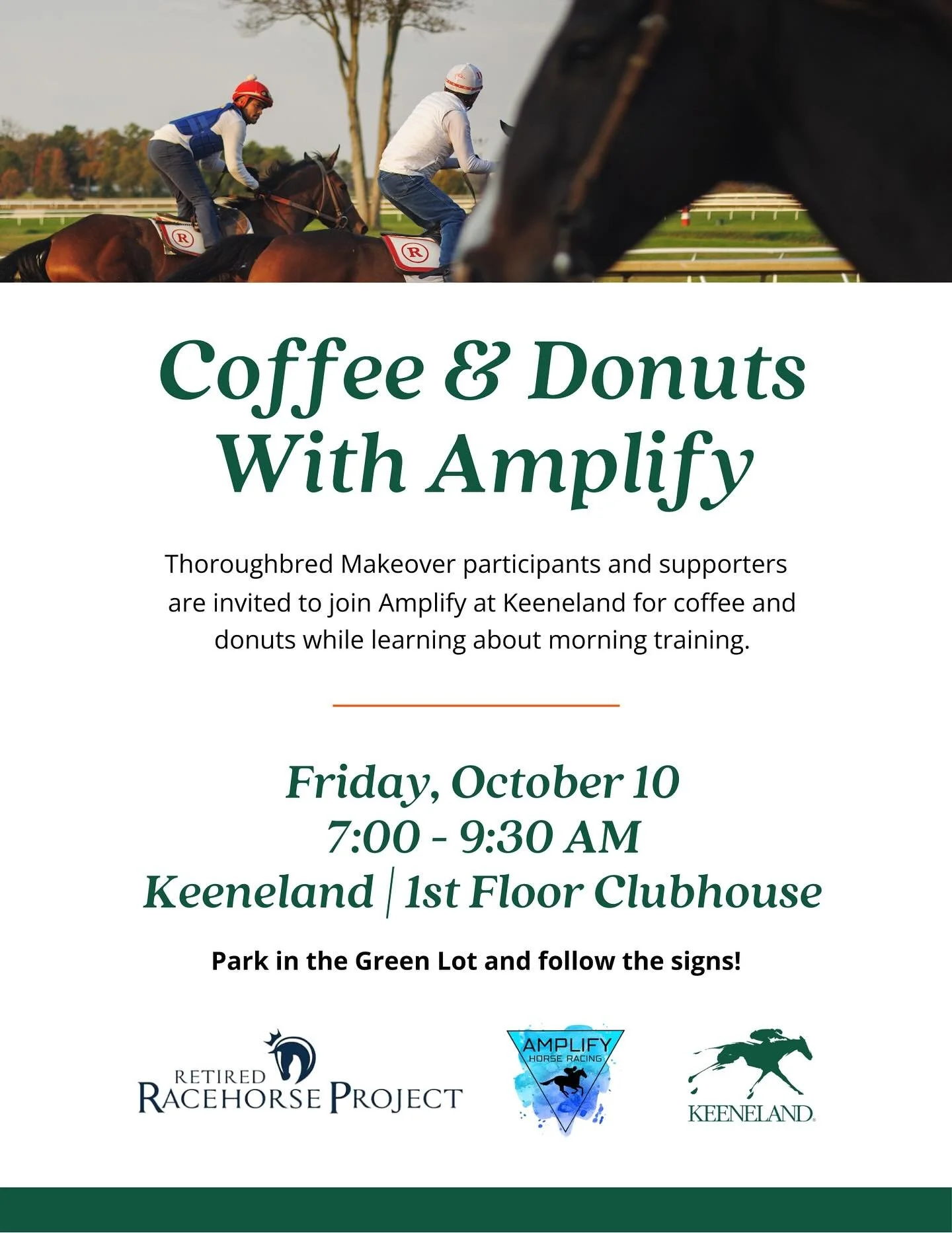ATTN Trainers &amp; Supporters from the Thoroughbred Makeover!

☕🍩 Join Keeneland and Amplify Horse Racing for coffee &amp; donuts during morning training!

Enjoy a light breakfast while learning how racehorses are prepared, with a focus on safety a