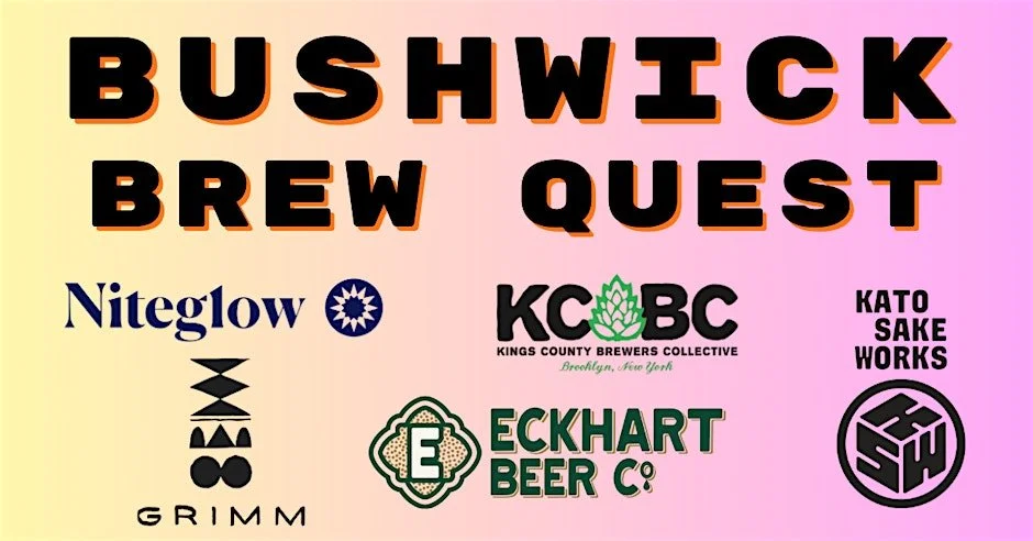 Bushwick Brew Quest