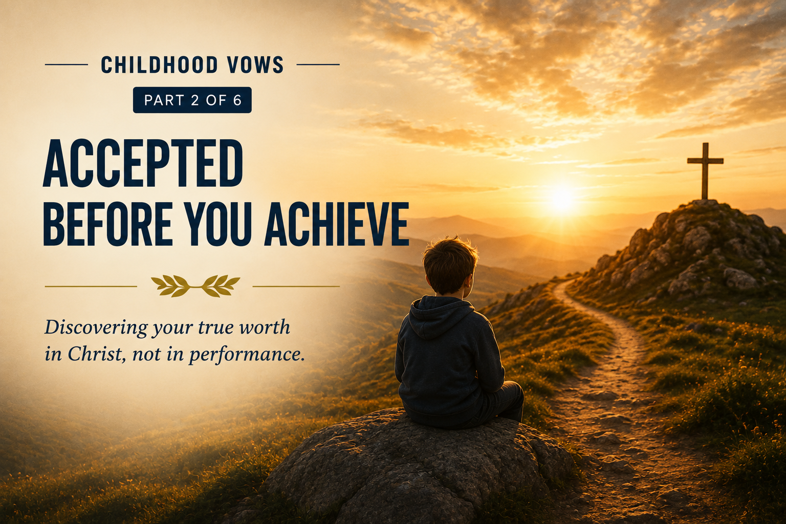 Childhood Vows: Breaking the Hidden Scripts That Shape Our Lives (Part 2 of 6)