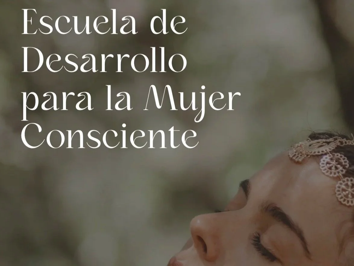 Escuela online para Mujeres Conscientes. 24 horas, 7 días a la semana