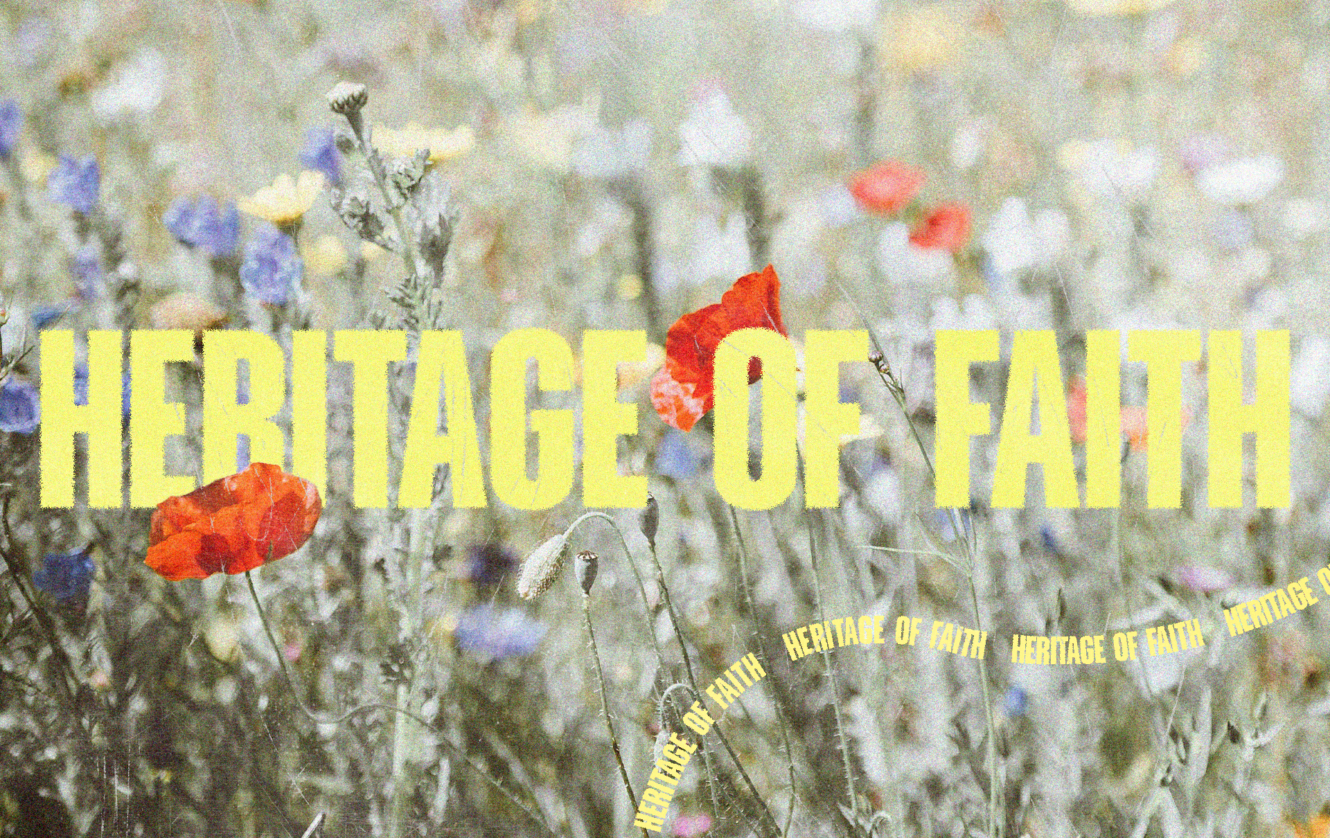 A Heritage of Faith: The Gift That Keeps Giving