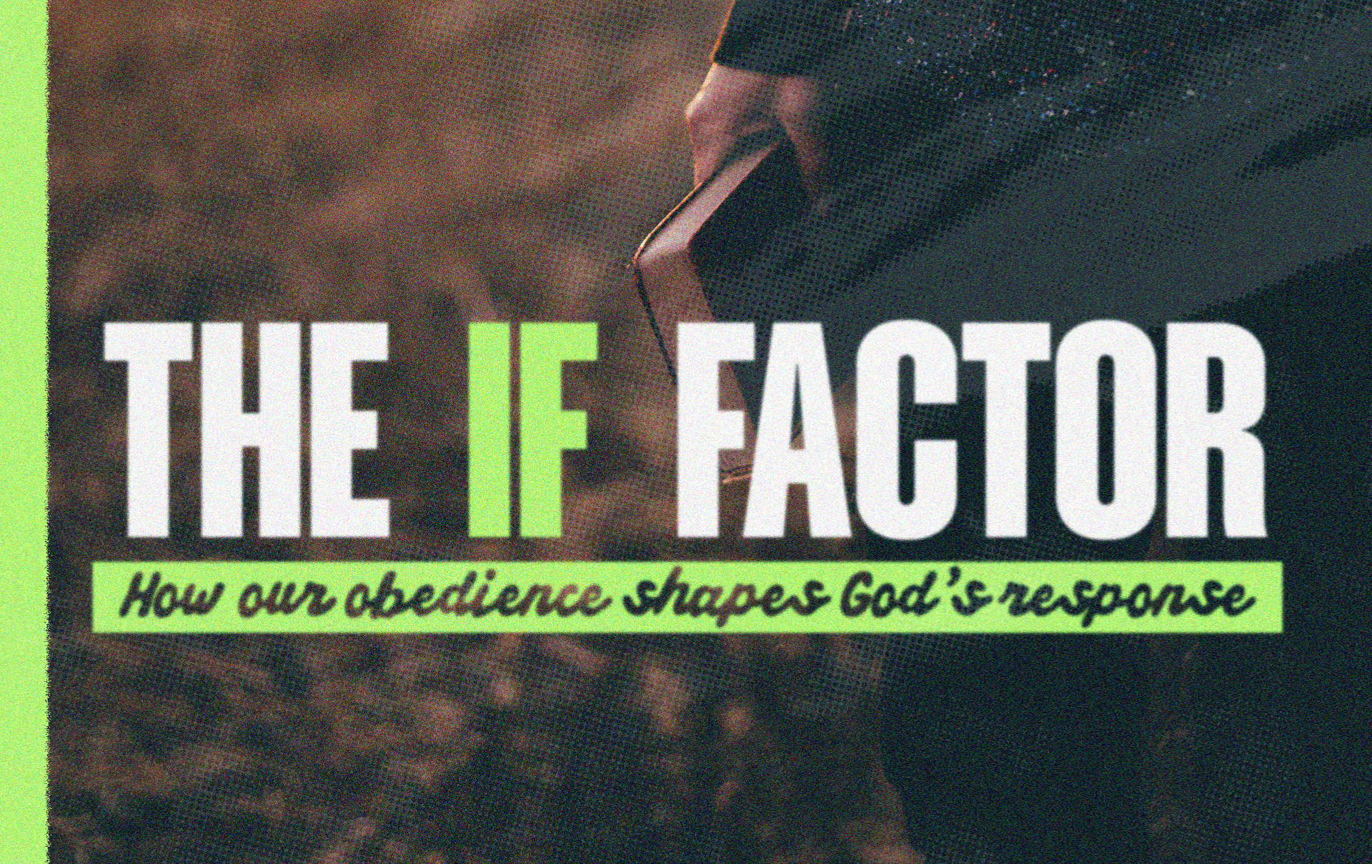 The Power of "If": Understanding Conditional Blessings in Our Walk with Faith