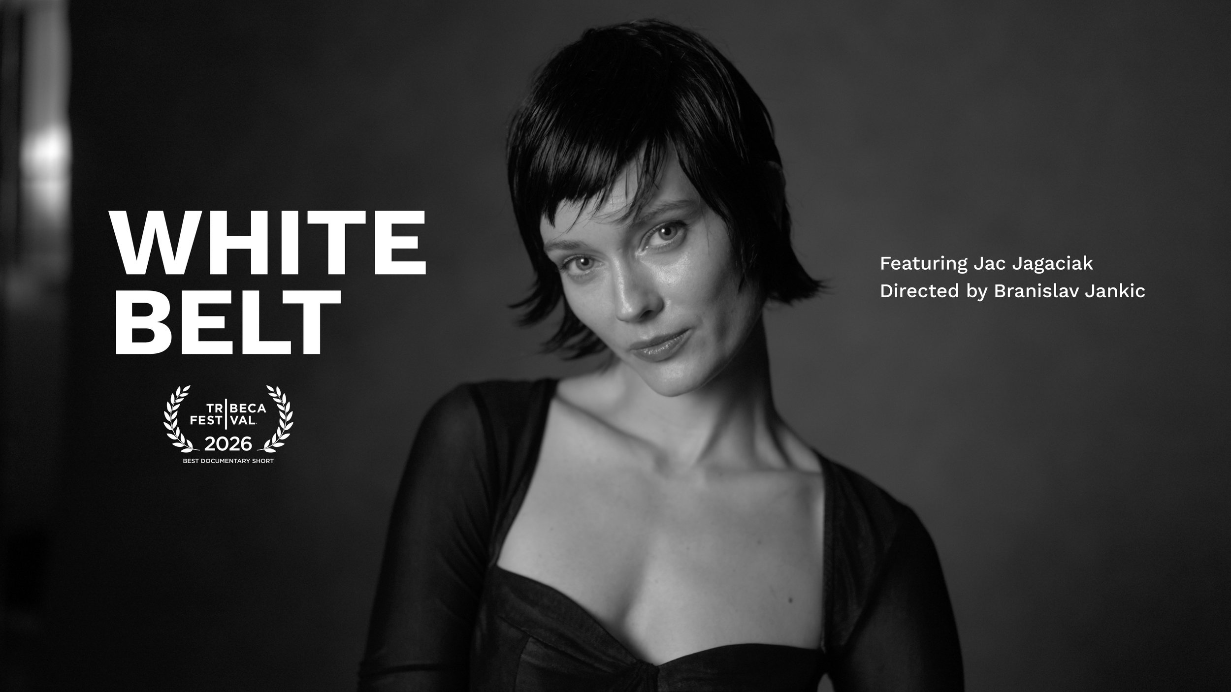  
WHITE BELT
 
 
Documentary
 