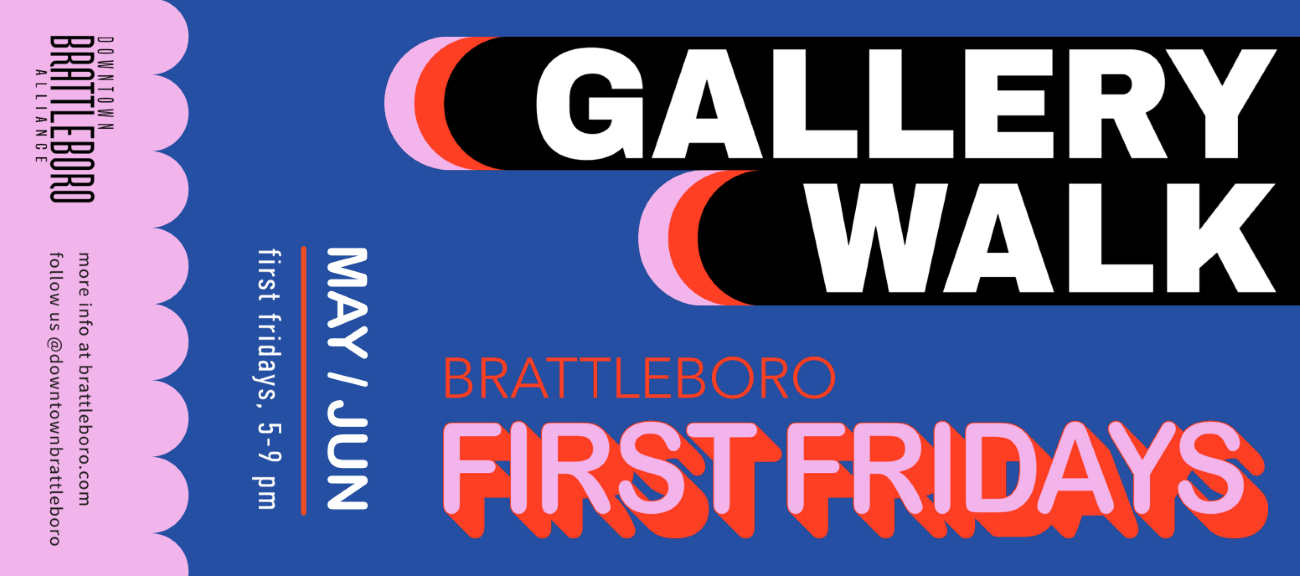 Gallery Walk - Downtown Brattleboro 