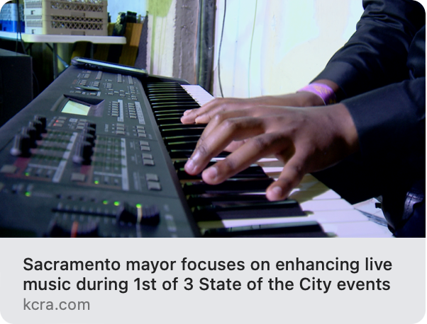 KCRA Sacramento mayor focuses on enhancing live music during 1st of 3 State of the City events
