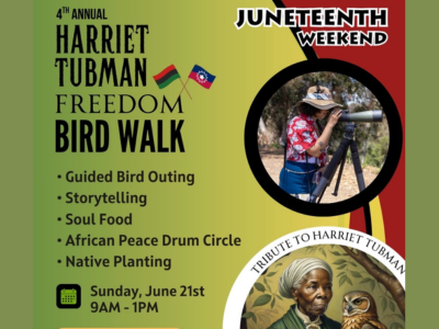 4th Annual Juneteenth Harriet Tubman Bird Walk