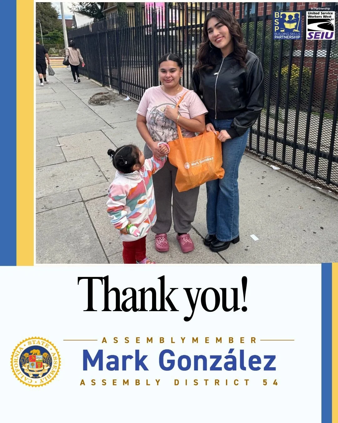 Thank you to Assembly Member Mark Gonzalez !