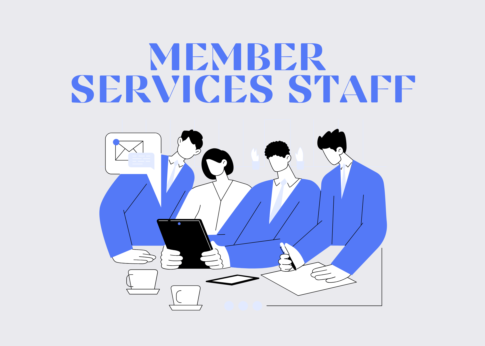 Member Services Staff