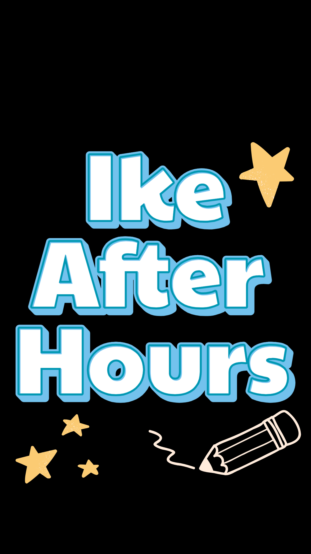Ike After Hours returns on Aug. 26
