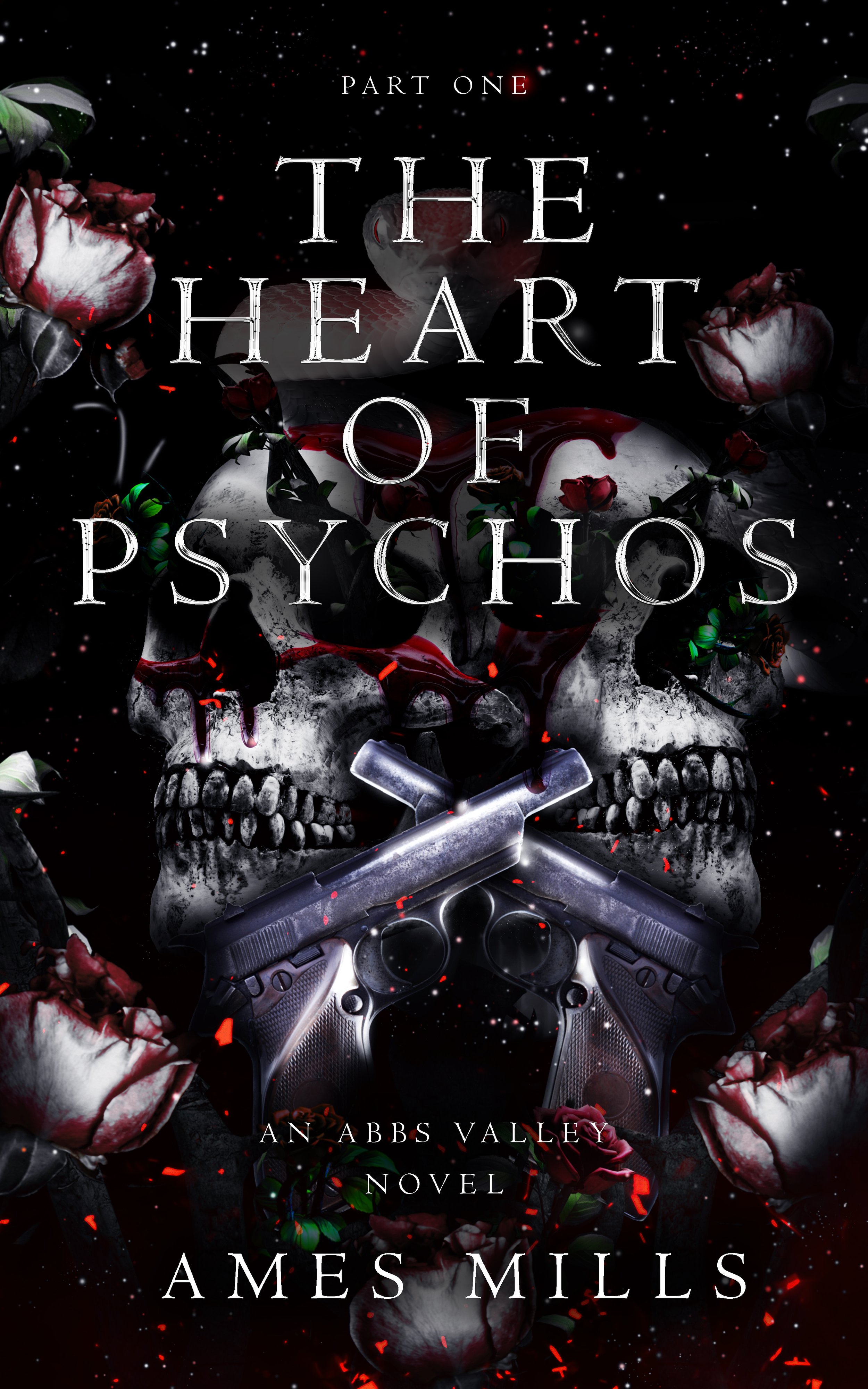 Signed: The Heart Of Psychos Part One