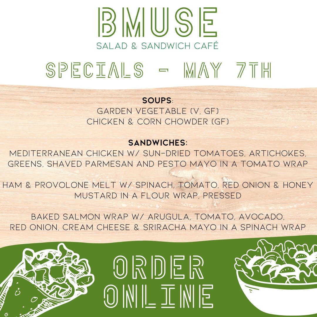 Good Morning Wallingford!  Check out today's daily specials and be sure to thank a teacher today - its Teacher Appreciation Day!

Order online at bit.ly/BMuseCafe
Call 203.265.1400
Visit 665 N Colony Rd, Wallingford 
.
.
.
.

#ctfoodie #foodofct #lun